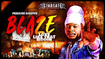 Cover of the single "Blaze" by "Blaze" by Pressure Busspipe